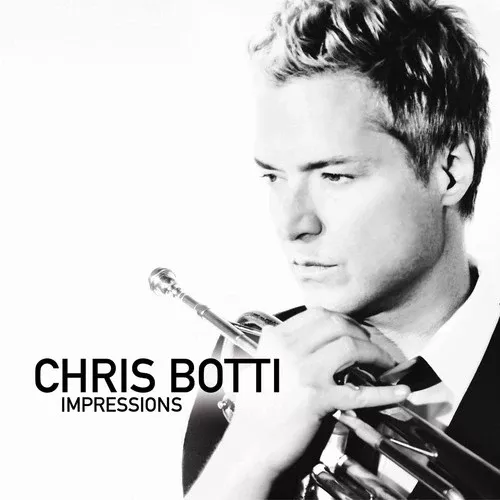 Chris Botti: Impressions - COMPACT DISCS