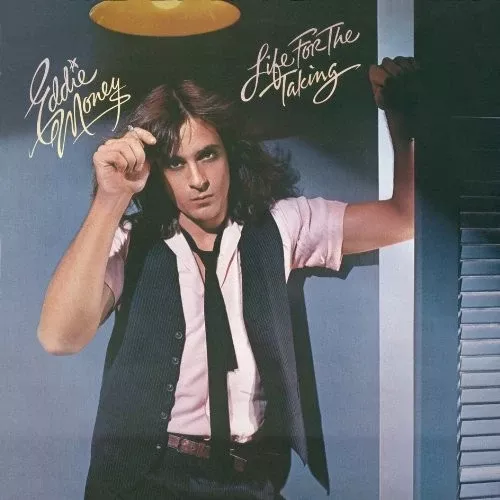 Eddie Money: Life for the Taking - COMPACT DISCS