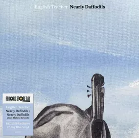 English Teacher - Nearly Daffodils [7"]