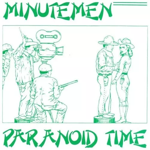 Minutemen: Paranoid Time - 7-INCH SINGLE