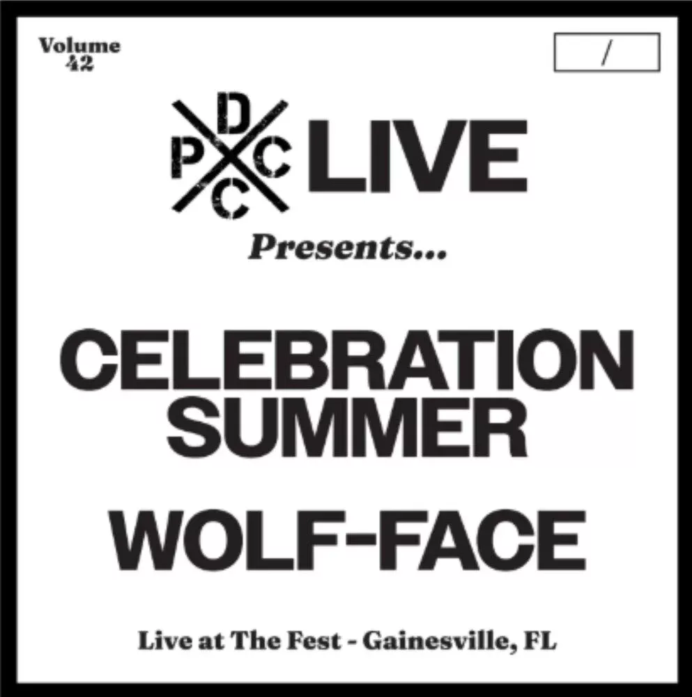 Pre-Order: Celebration Summer & Wolf-Face – Dcxpc Live 42